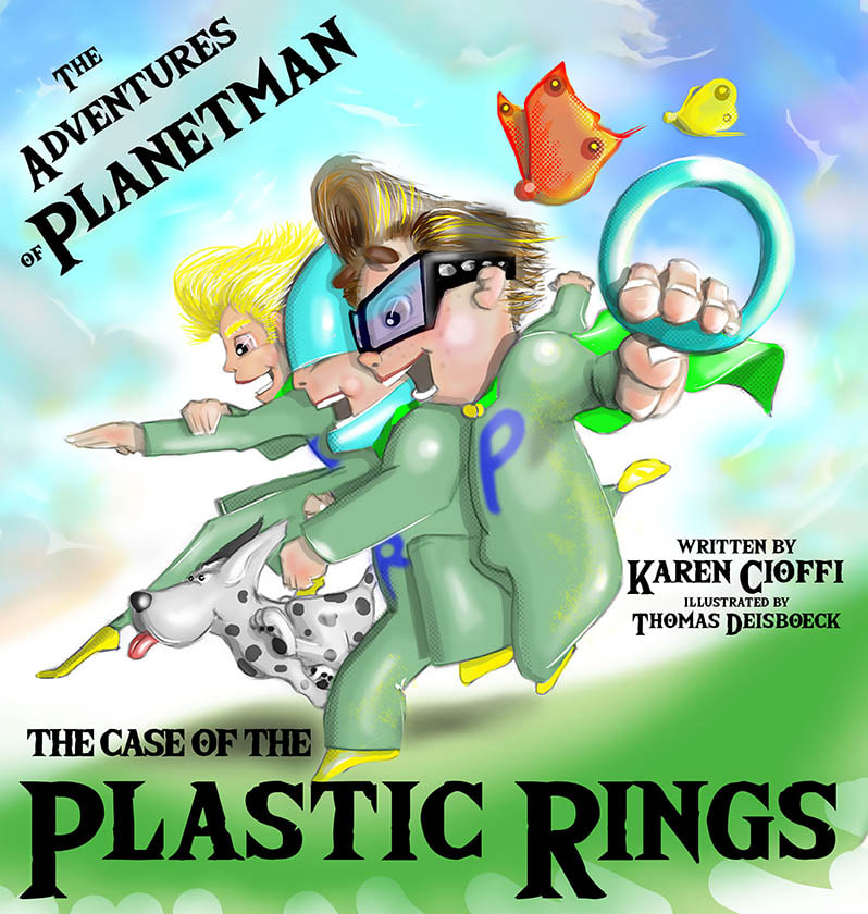 The Adventures of Planetman: The Case of the Plastic Rings,  by Karen Cioffi & 4RV Publishing, illustrated by Thomas Deisboeck (2D cover)