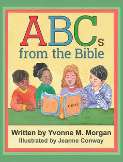 ABCs from the Bible by Yvonne M Morgan & 4RV Publishing, illustrated by Jeanne Conway (2D cover)